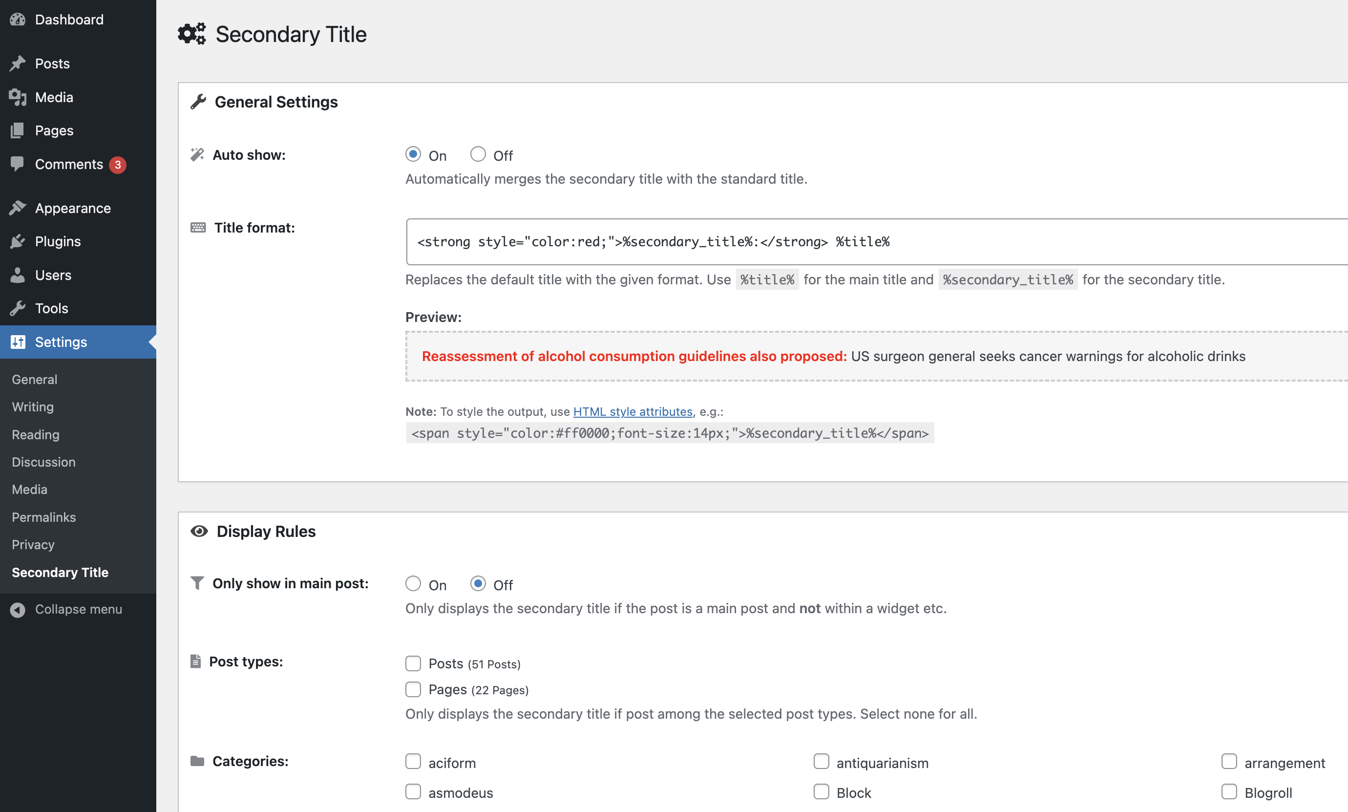 <p>A part of Secondary Title's settings page that you can use to specify how the secondary title is displayed on your website. Styling and HTML can be used in the