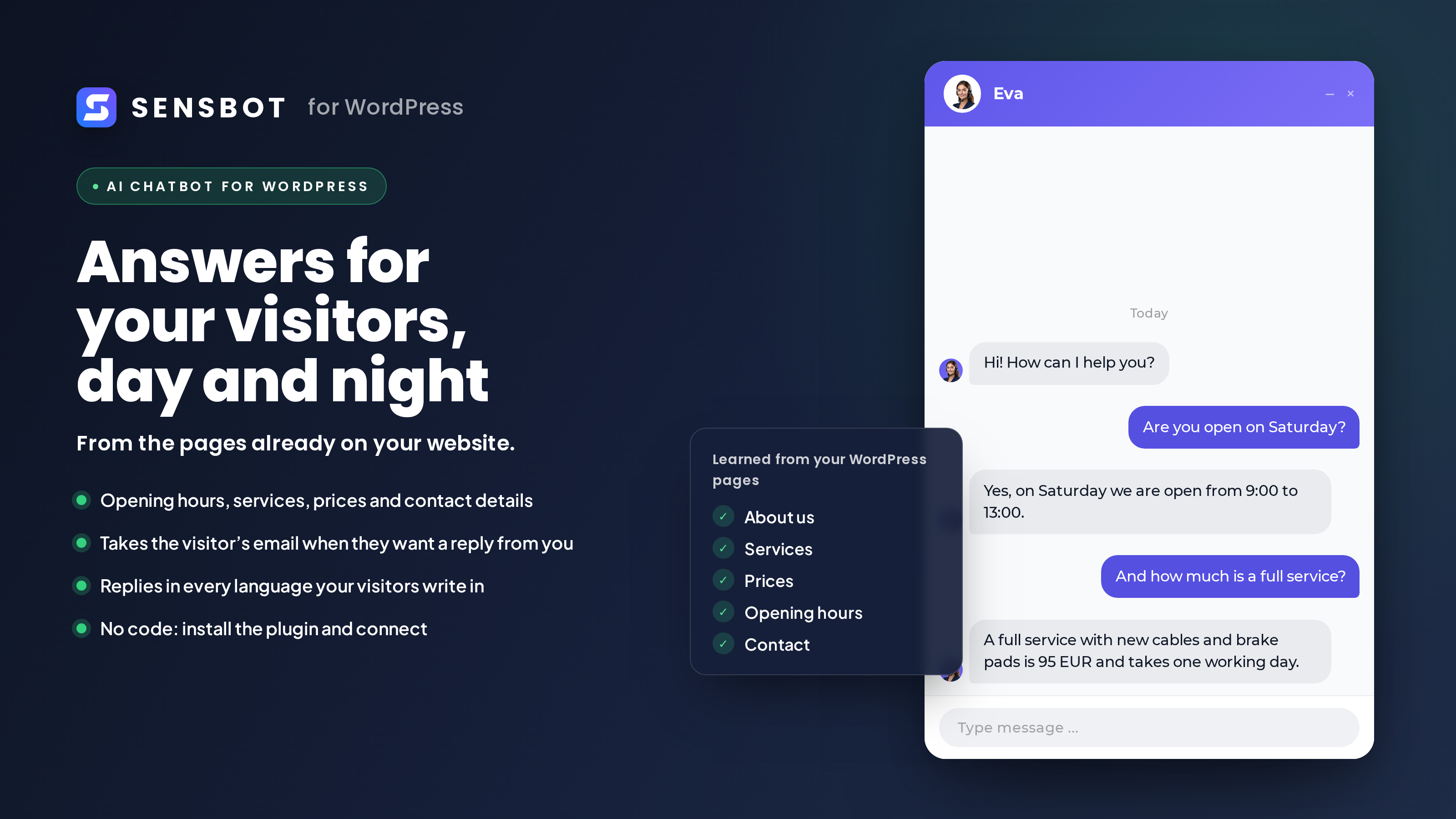 The chatbot answers visitors from the pages already on your website, in their own language.