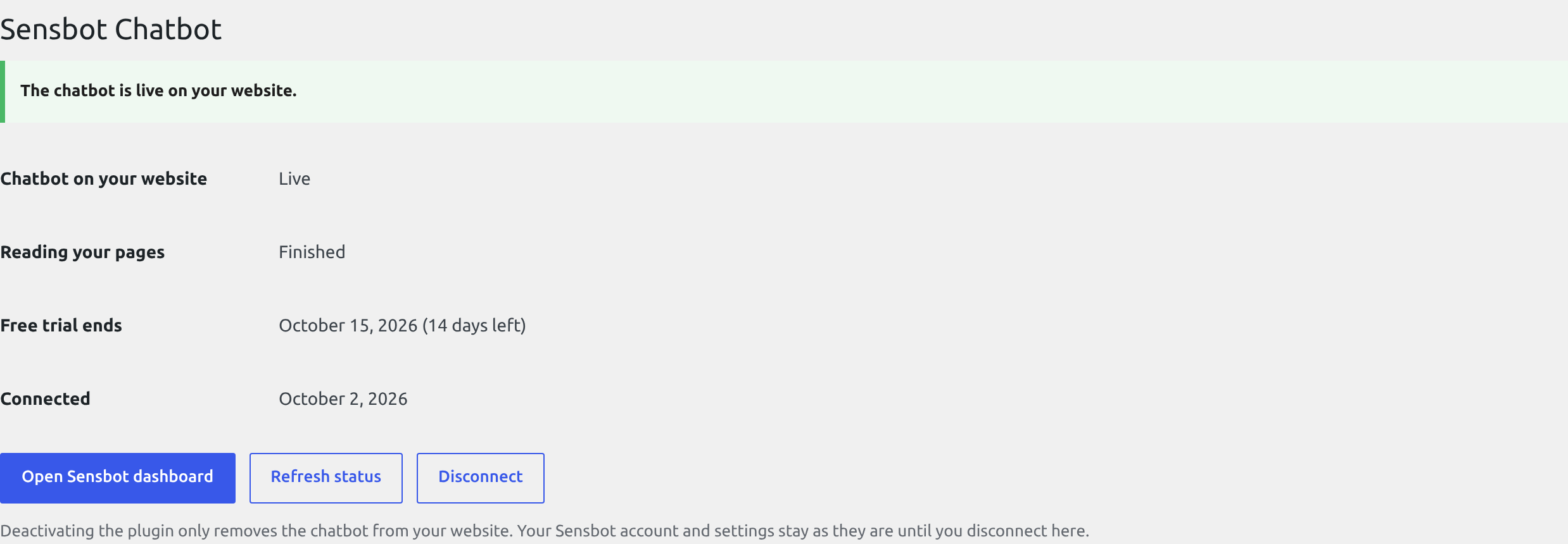 The same screen once connected, showing that the chatbot is live on the website and when the trial ends.