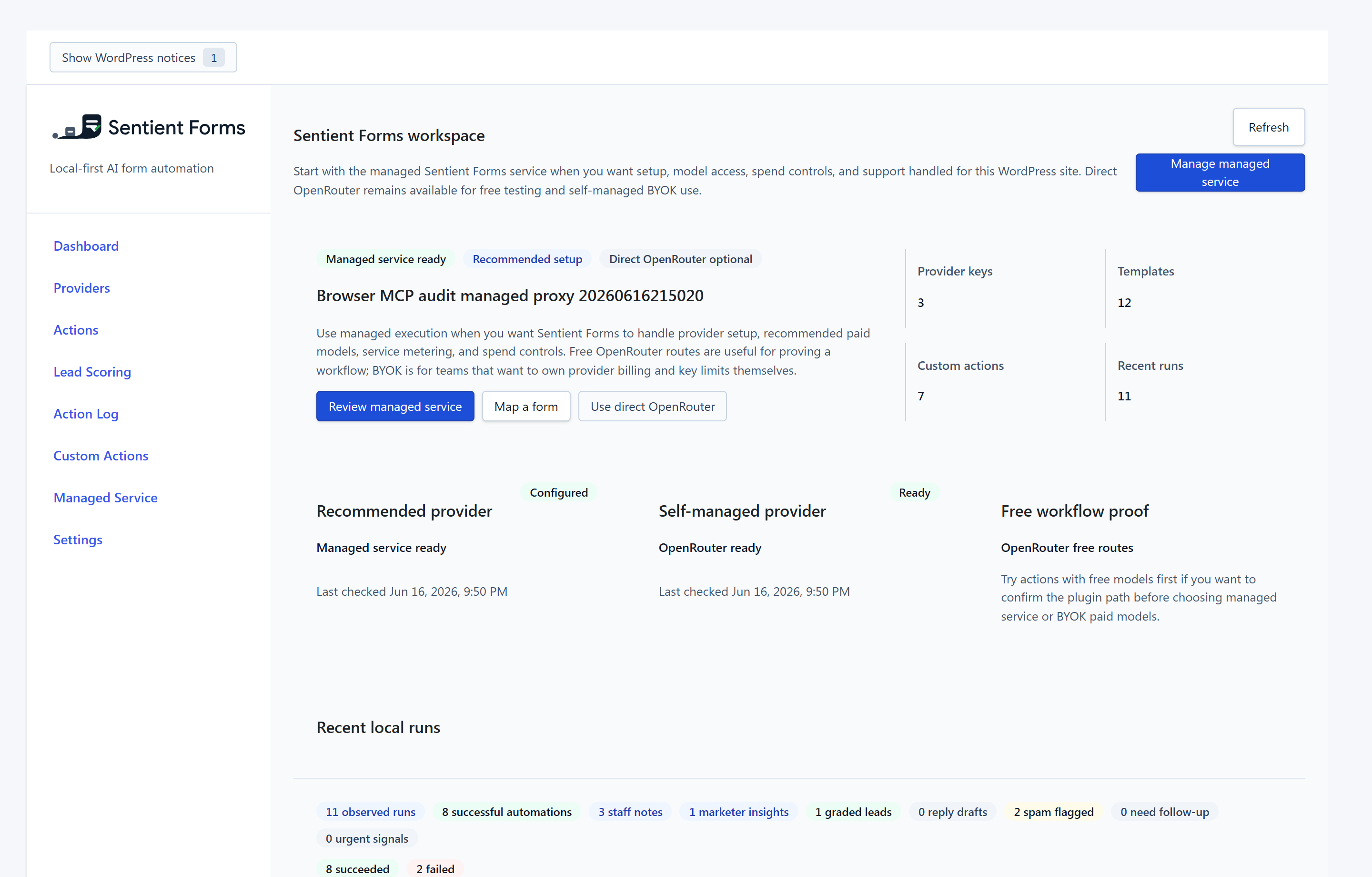 View setup state, providers, forms, and recent runs.
