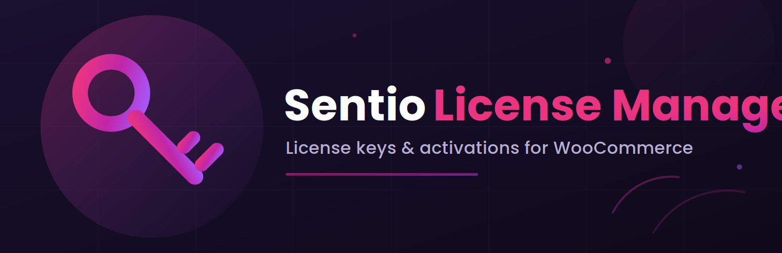 Sentio License Manager – Sell Digital Products with WooCommerce