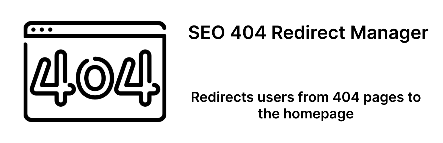 WordPress 外掛 SEO 404 Redirect Manager – 404 pages redirect to homepage 的封面圖片。