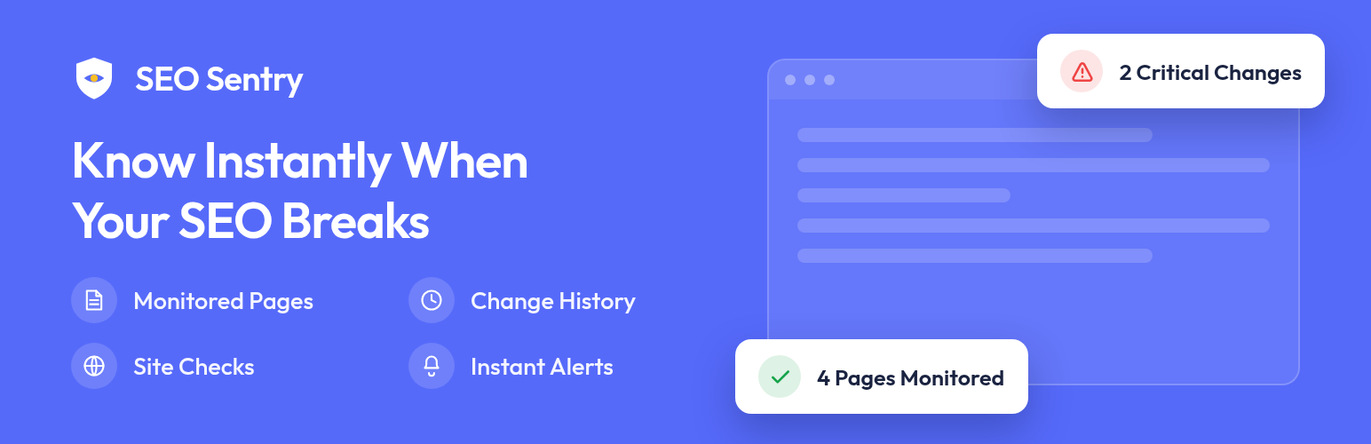 SEO Sentry – SEO Change Detection &amp; Alerts