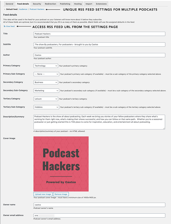 Customize your podcast's RSS feed details from the Settings &gt; Feed Details tab.