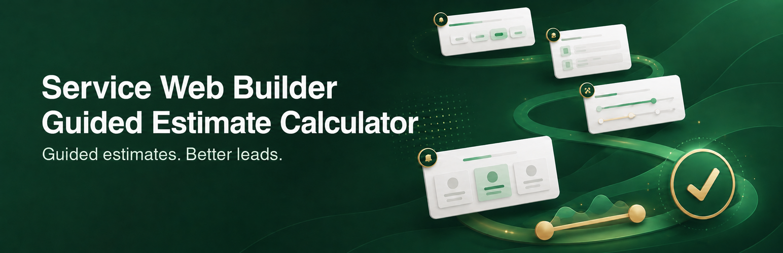 Service Web Builder Guided Estimate Calculator