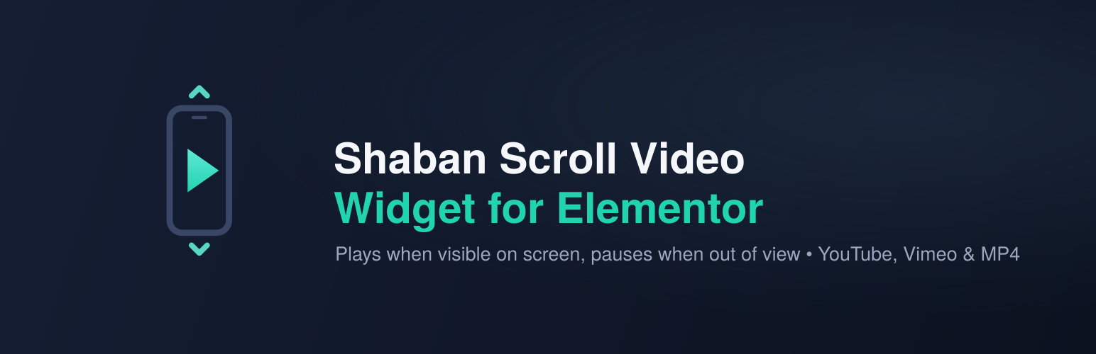 Shaban Scroll Video Widget for Elementor