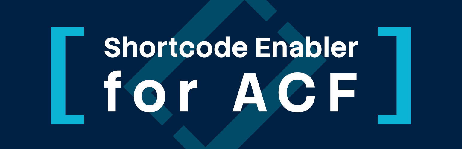Shortcode Enabler for ACF