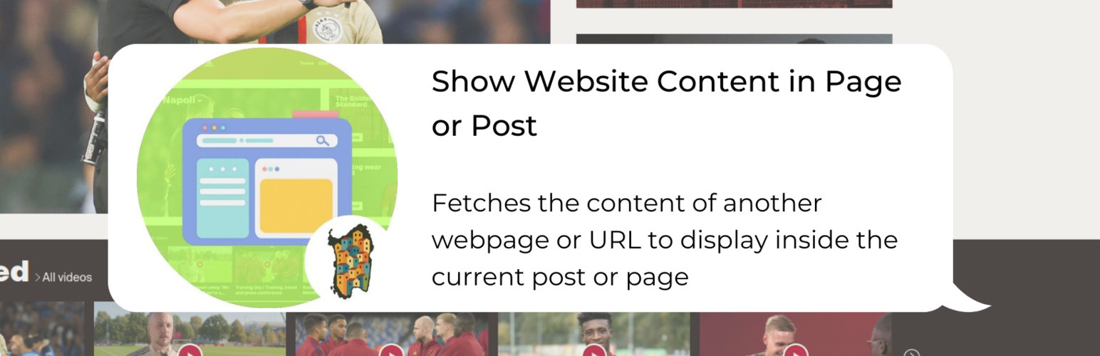 Website Content in Page or Post – Embed website content in posts and pages