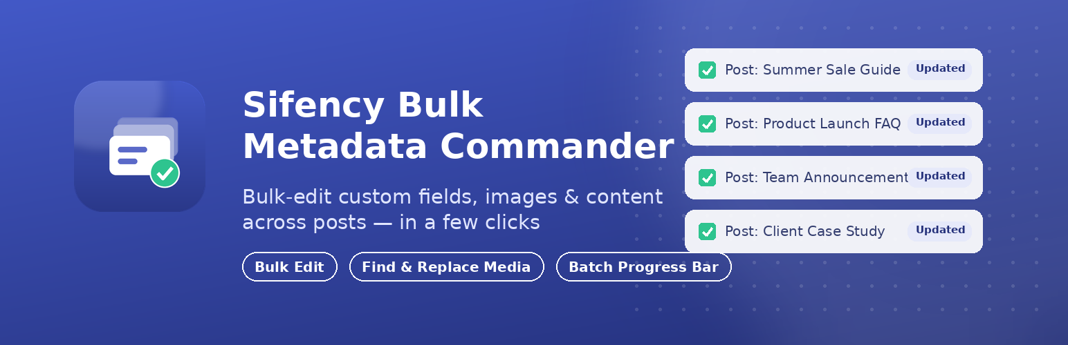 WordPress 外掛 Sifency Bulk Metadata Commander 的封面圖片