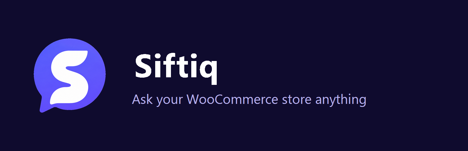 WordPress 外掛 Siftiq – AI Analytics for WooCommerce 的封面圖片