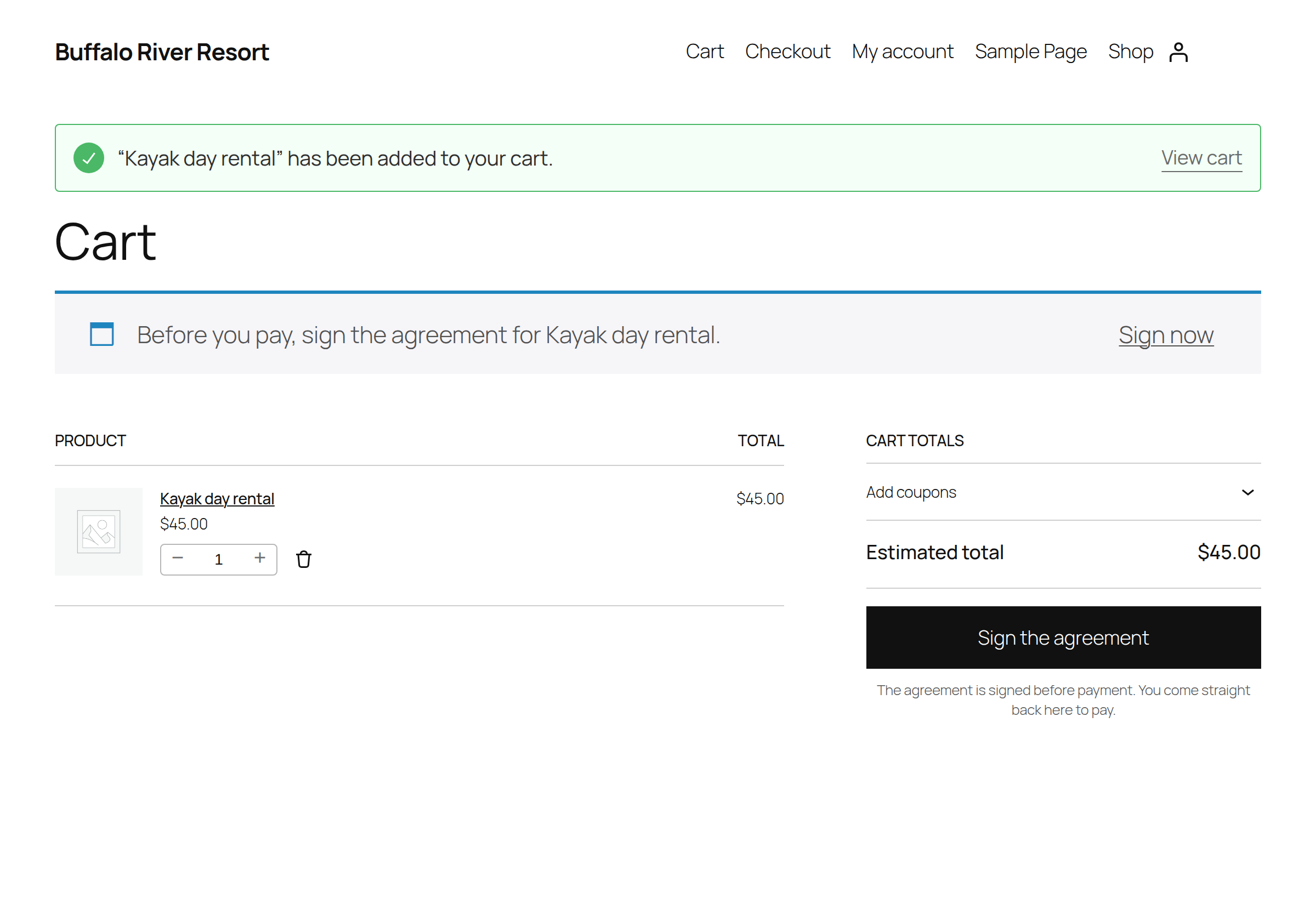 With Before payment, the cart sends the customer to sign the agreement
first.