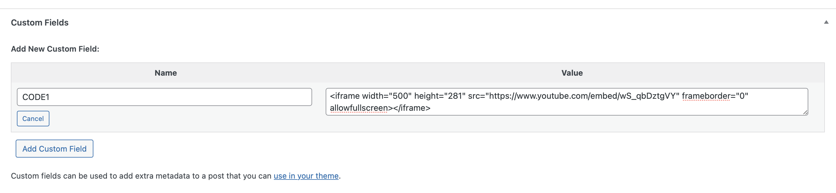 The custom field meta box with a Code Embed field set up to show some YouTube embed code