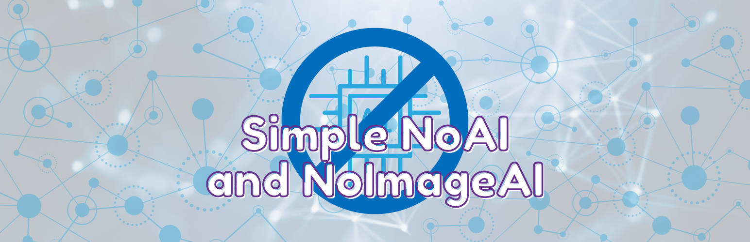 WordPress 外掛 Simple NoAI and NoImageAI 的封面圖片