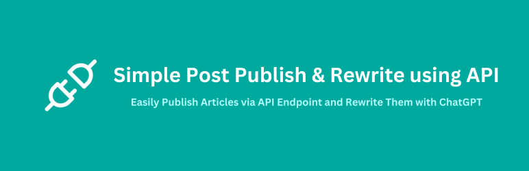 Simple Post Publish & Rewrite using API