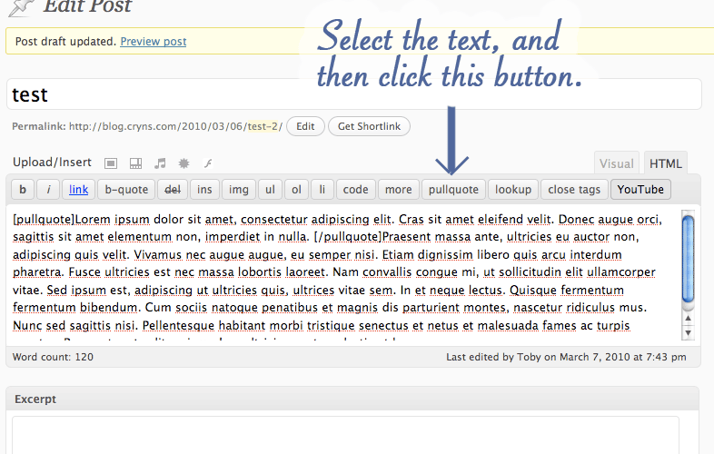 Add pullquotes via the WordPress HTML editor.