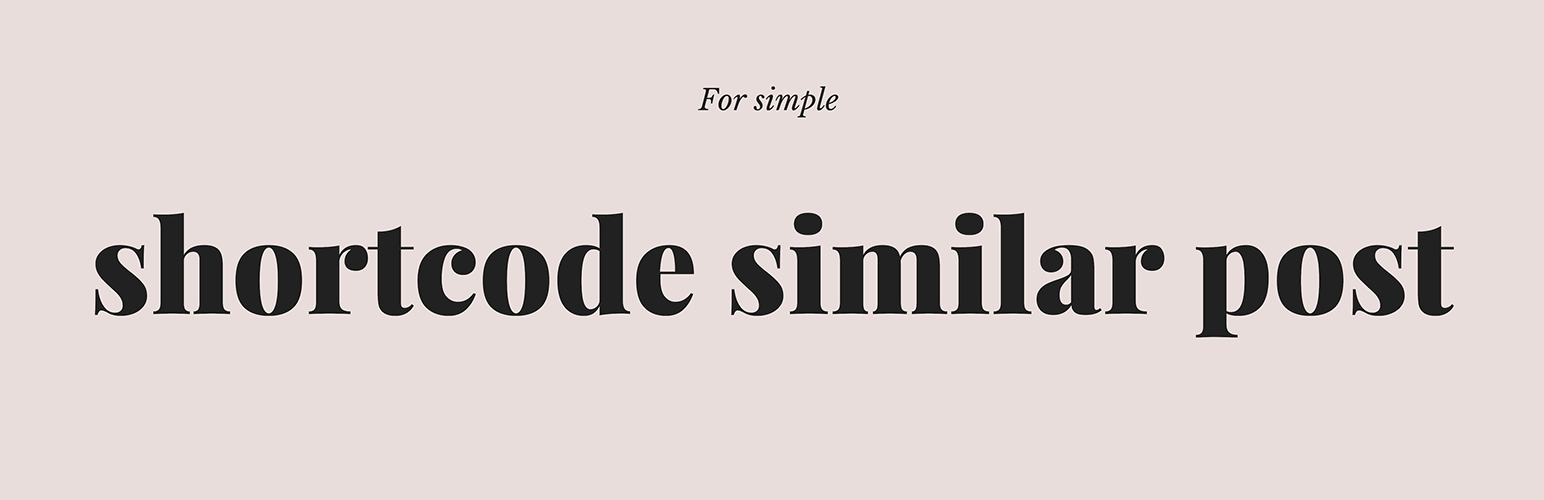 Simple Shortcode Similar Post