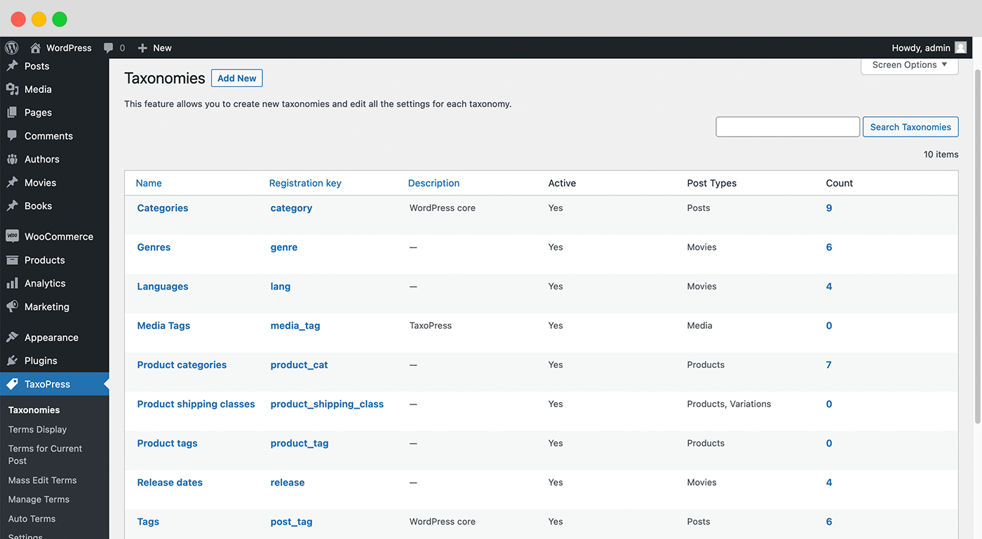 You can create new taxonomies and edit all the settings for each taxonomy.