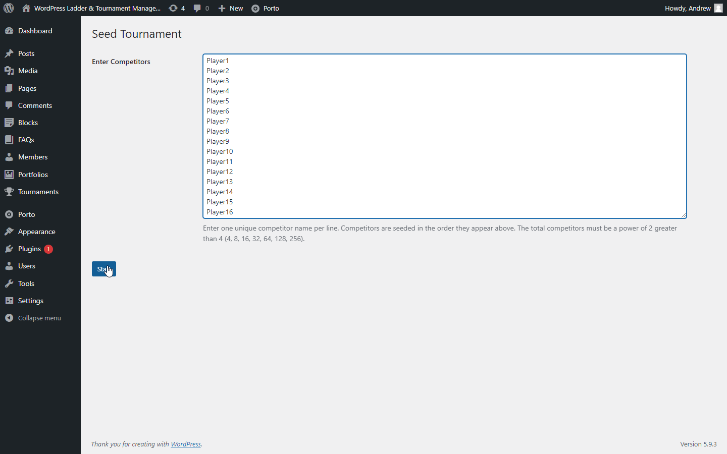 The WordPress backend <strong>Start</strong> tournament screen. Order competitors here to manually seed the tournament.