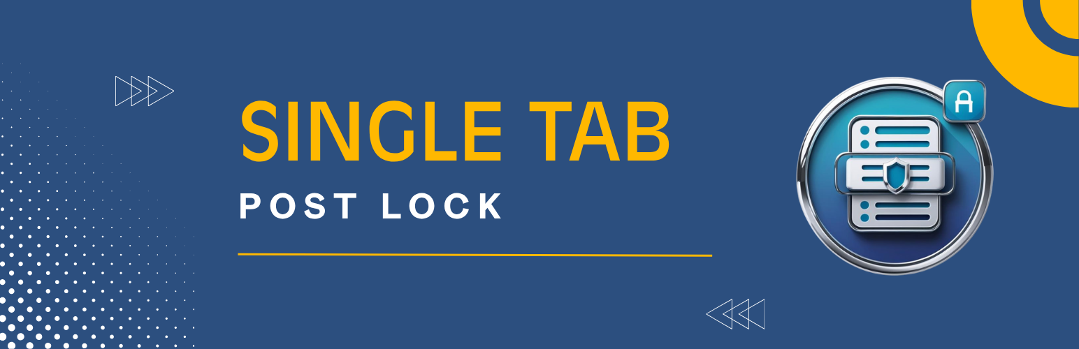 Single Tab Post Lock – Prevent Multiple Edit Tabs