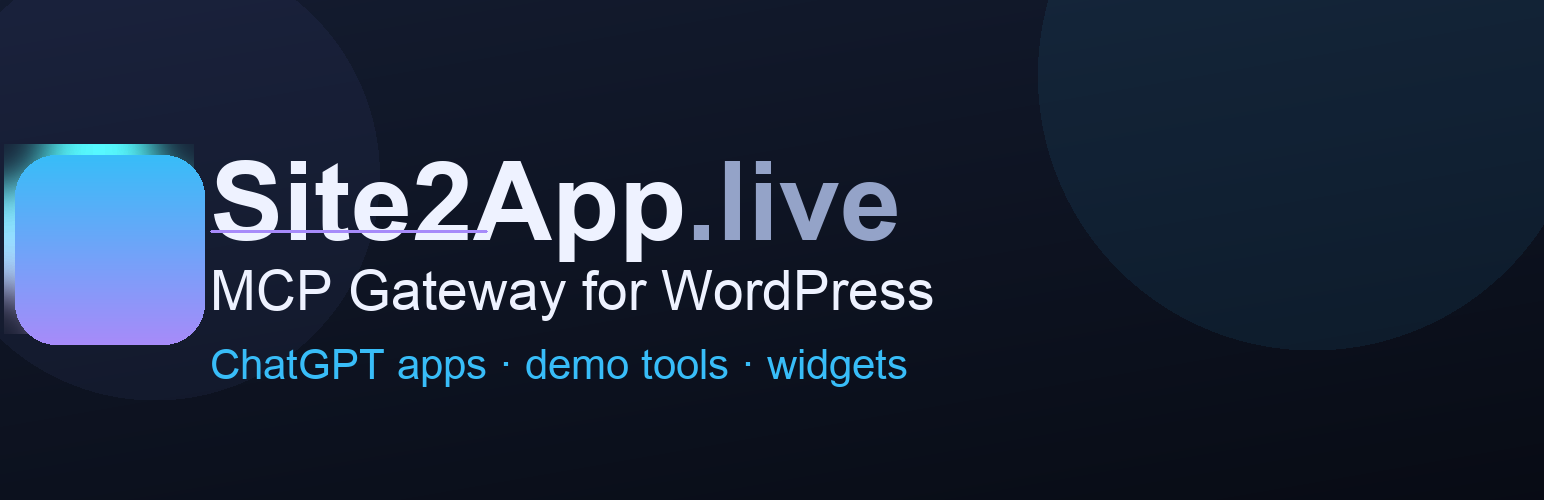 Site2App MCP Gateway