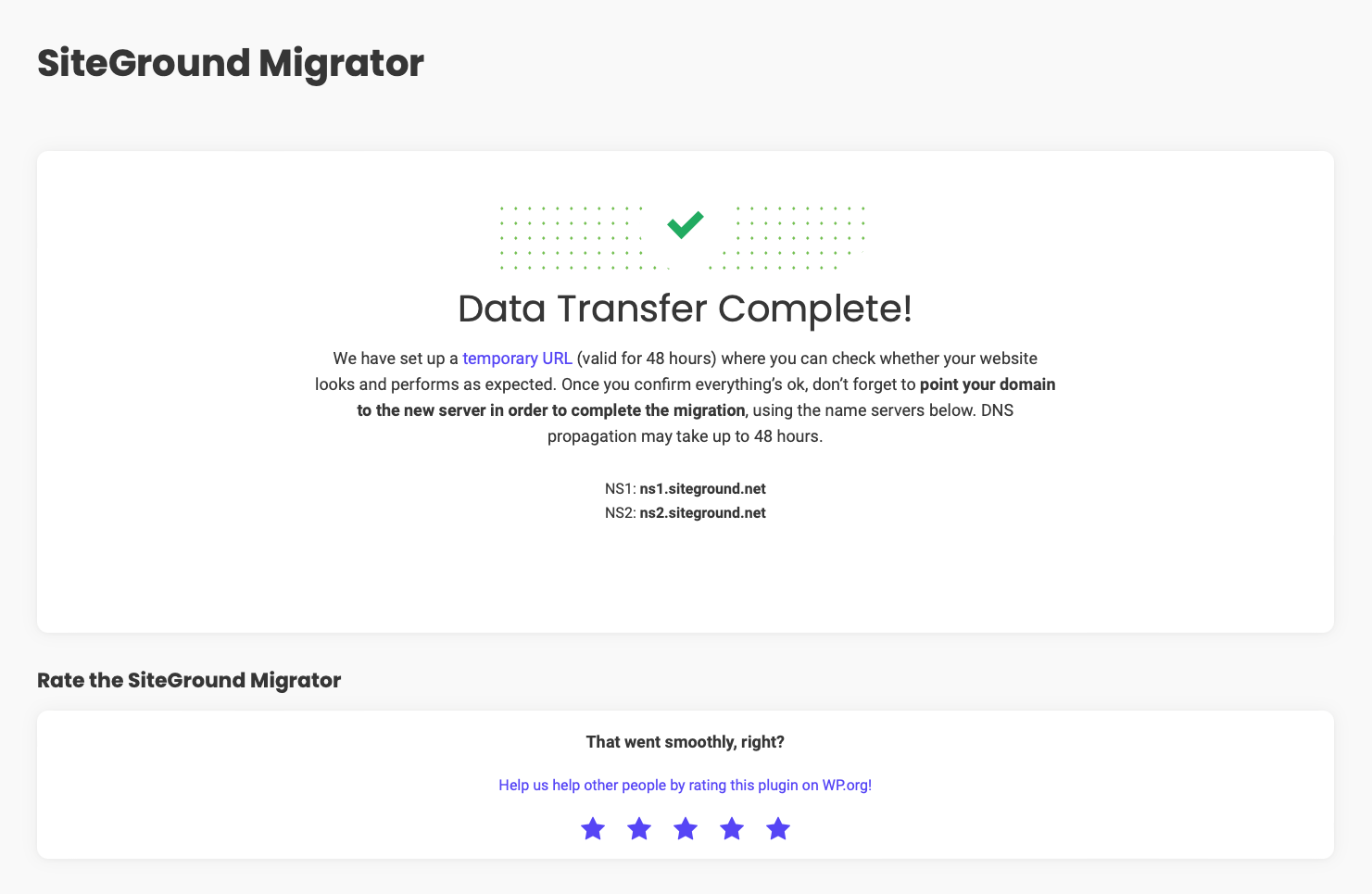 Migration completed! We've generated a temporary URL for you to verify your site on the new server