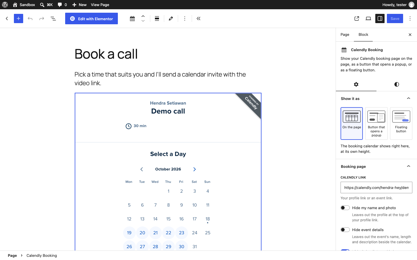 The Calendly Booking block shows the live calendar in the editor. Pick how to show it with three pictures in the block sidebar.