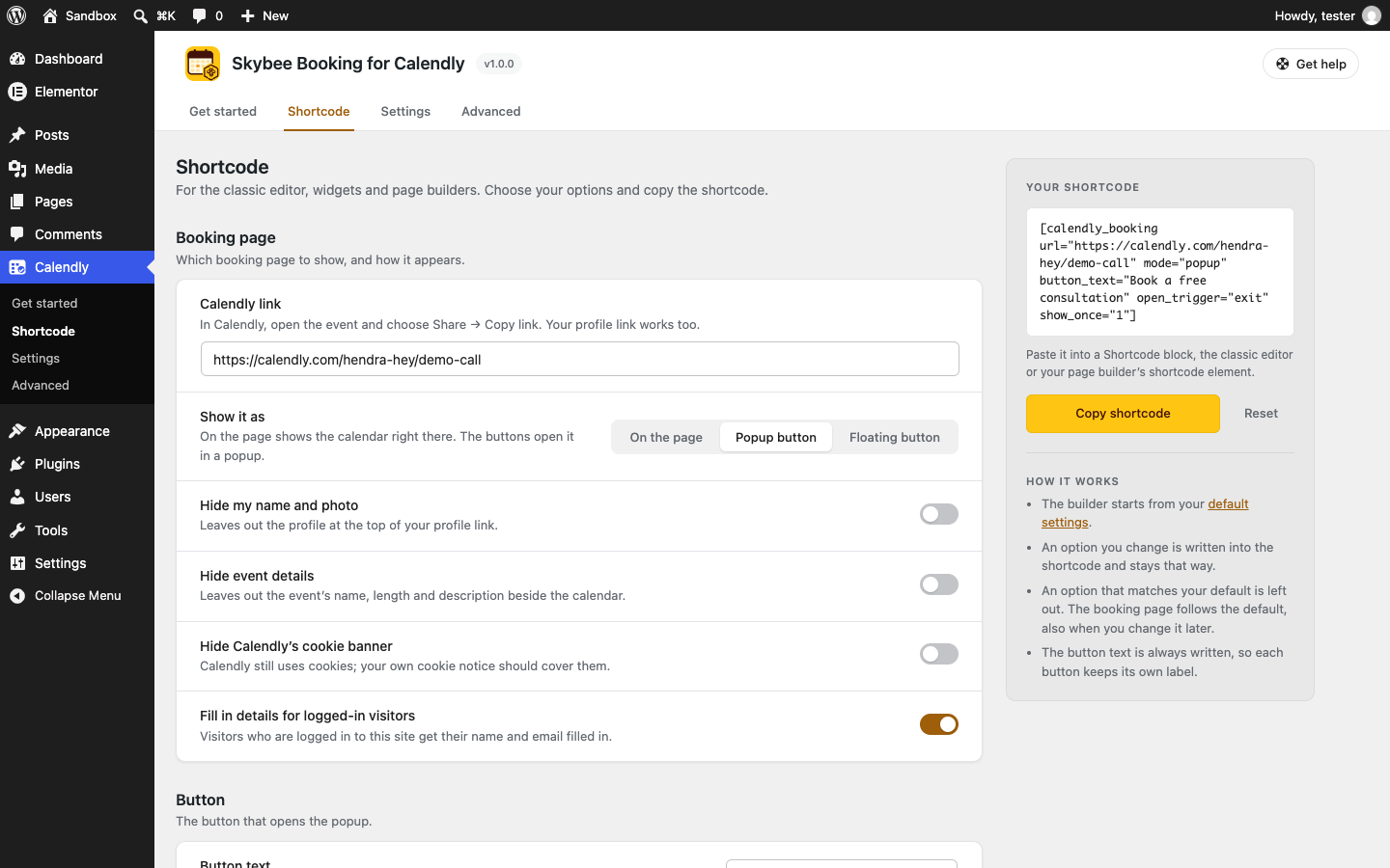 Calendly → Shortcode: choose your options and copy the finished shortcode.