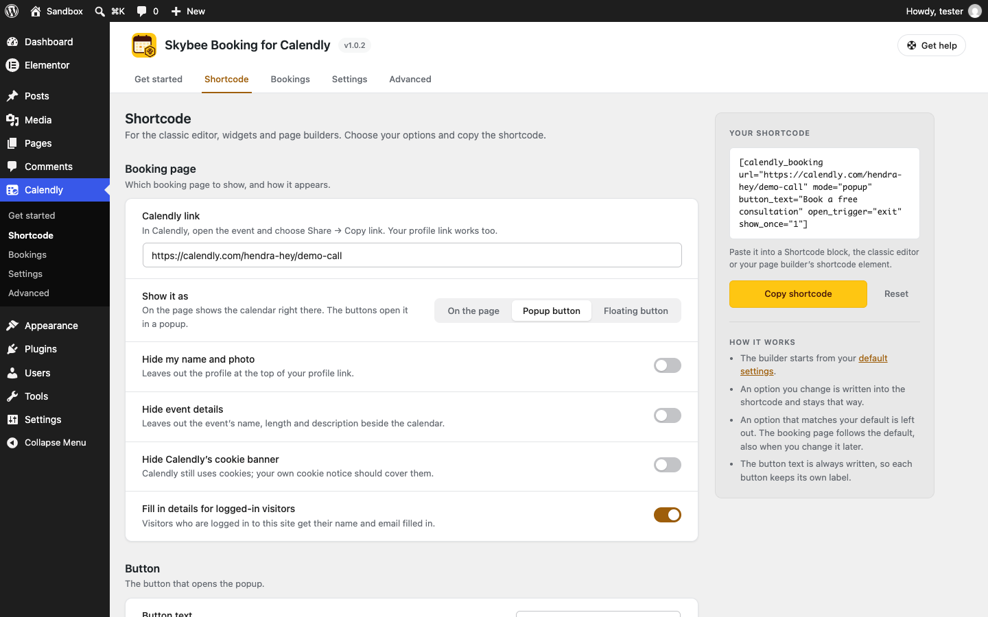 Calendly → Shortcode: choose your options and copy the finished shortcode.