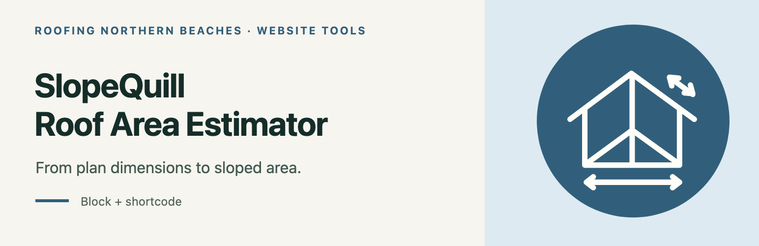 WordPress 外掛 SlopeQuill Roof Area Estimator 的封面圖片