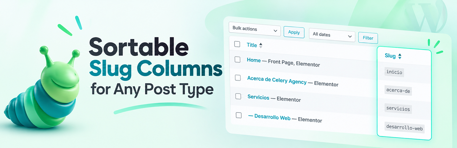 Slugmatic – Sortable Slug Columns for Any Post Type