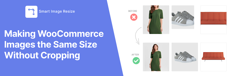 Smart Image Resize – Make WooCommerce Images the Same Size