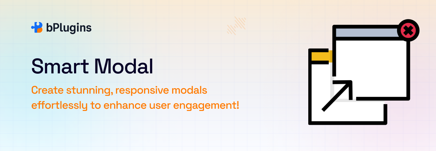Smart Modal – Create Custom Popups with Trigger Options