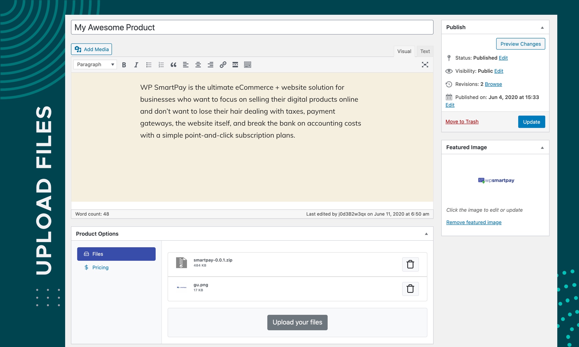 Upload as many files needed for your product.