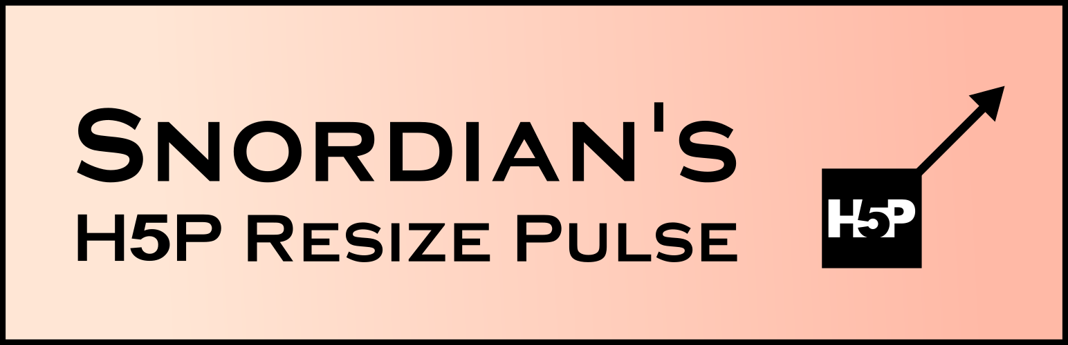 SNORDIAN's H5P Resize Pulse