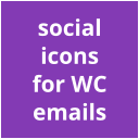 Social Icons for WooCoomerce Emails logo