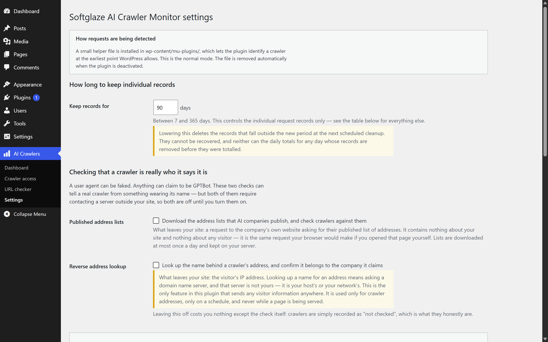 Settings. Retention is 90 days by default. Both identity checks contact a server outside your site, so both are off until you switch them on.