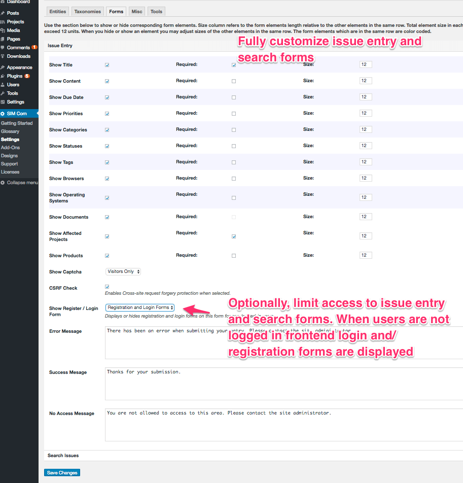 Modify Issue Entry and Search Issues forms from SIM Com Settings page