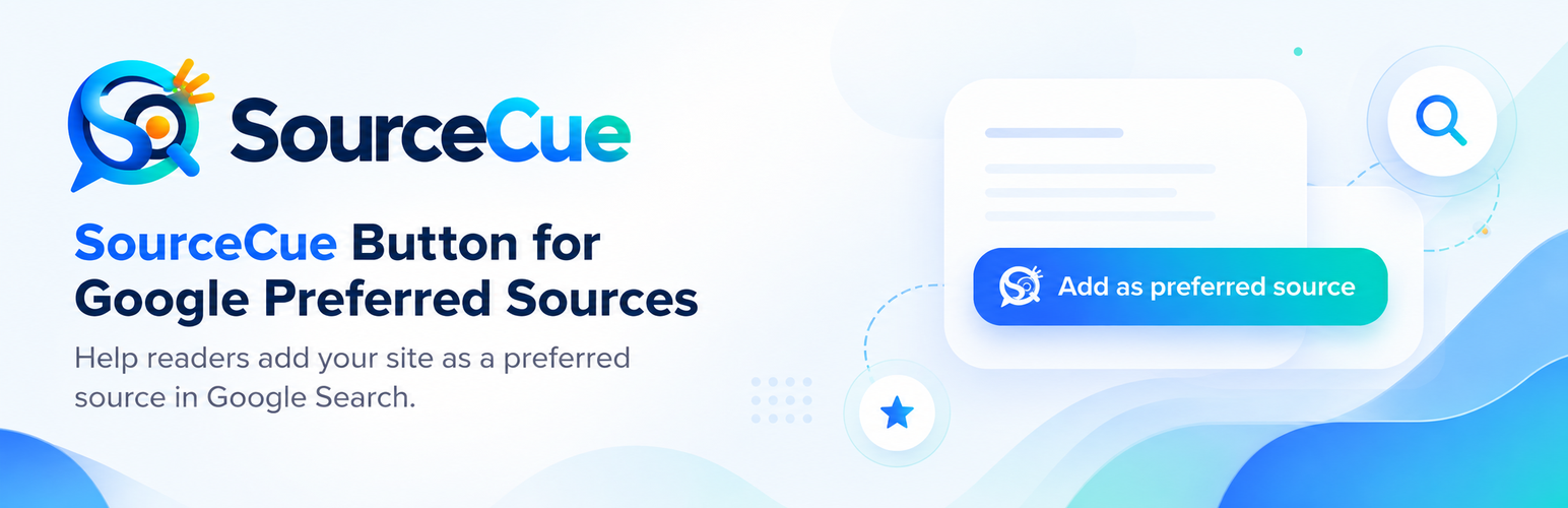 SourceCue Button for Google Preferred Sources