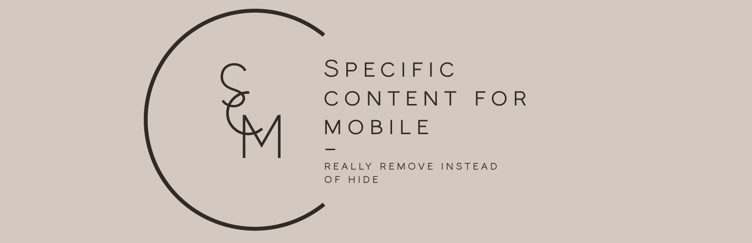 Specific Content For Mobile — Customize the mobile version without redirections