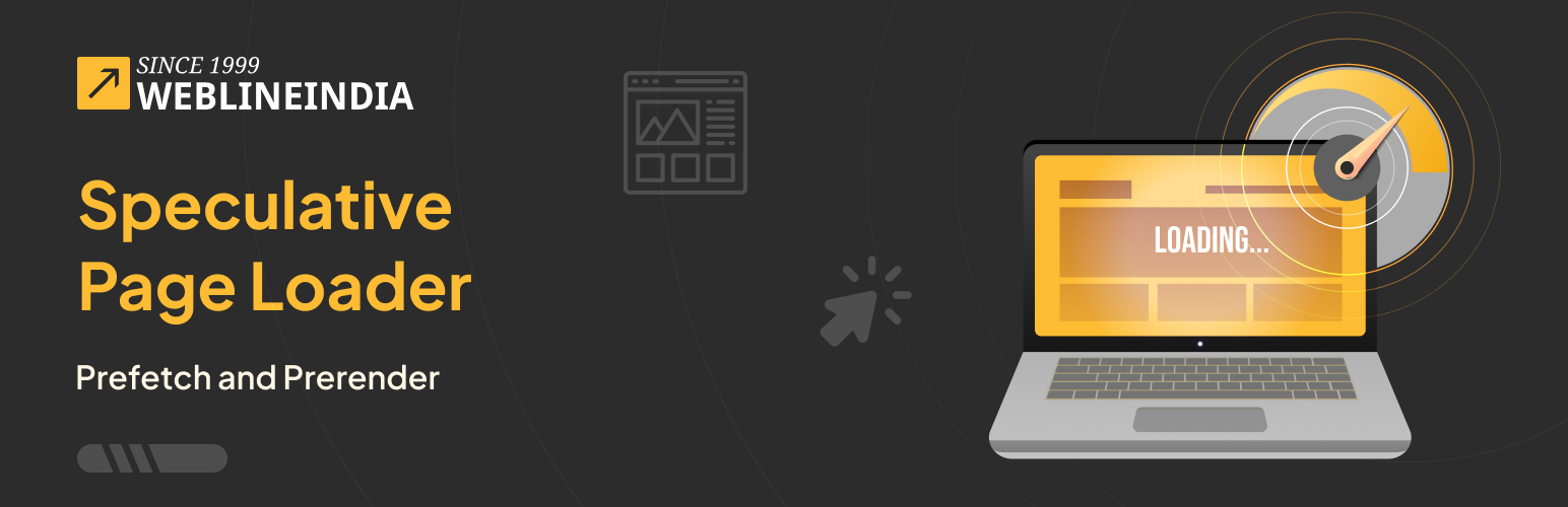 Speculative Page Loader – Prefetch and Prerender