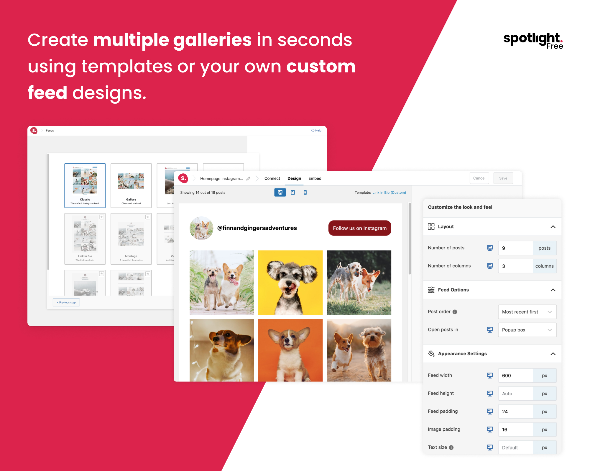 Create multiple Instagram galleries in seconds with Spotlight’s powerful feed editor.