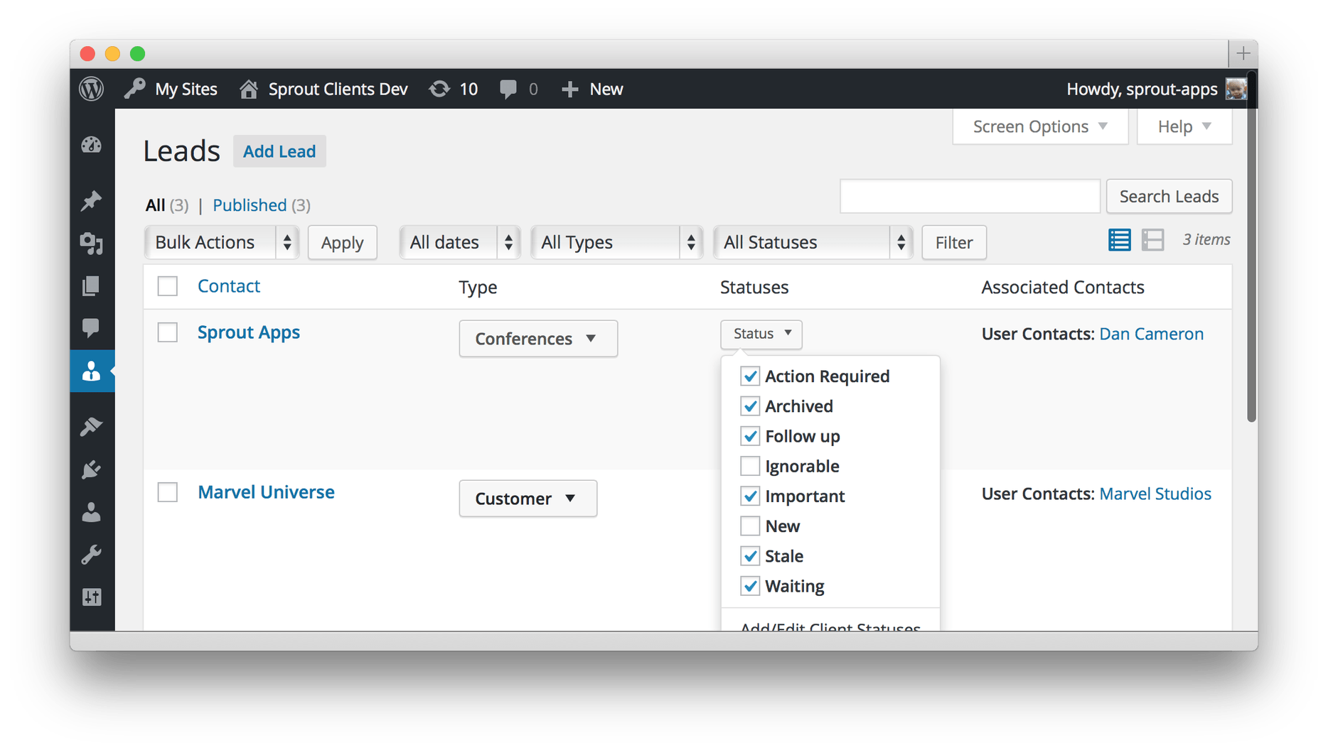 All types and status are filterable, even in combination with each other. Support for Advanced Posts Manager allows for saved more advanced functionality.