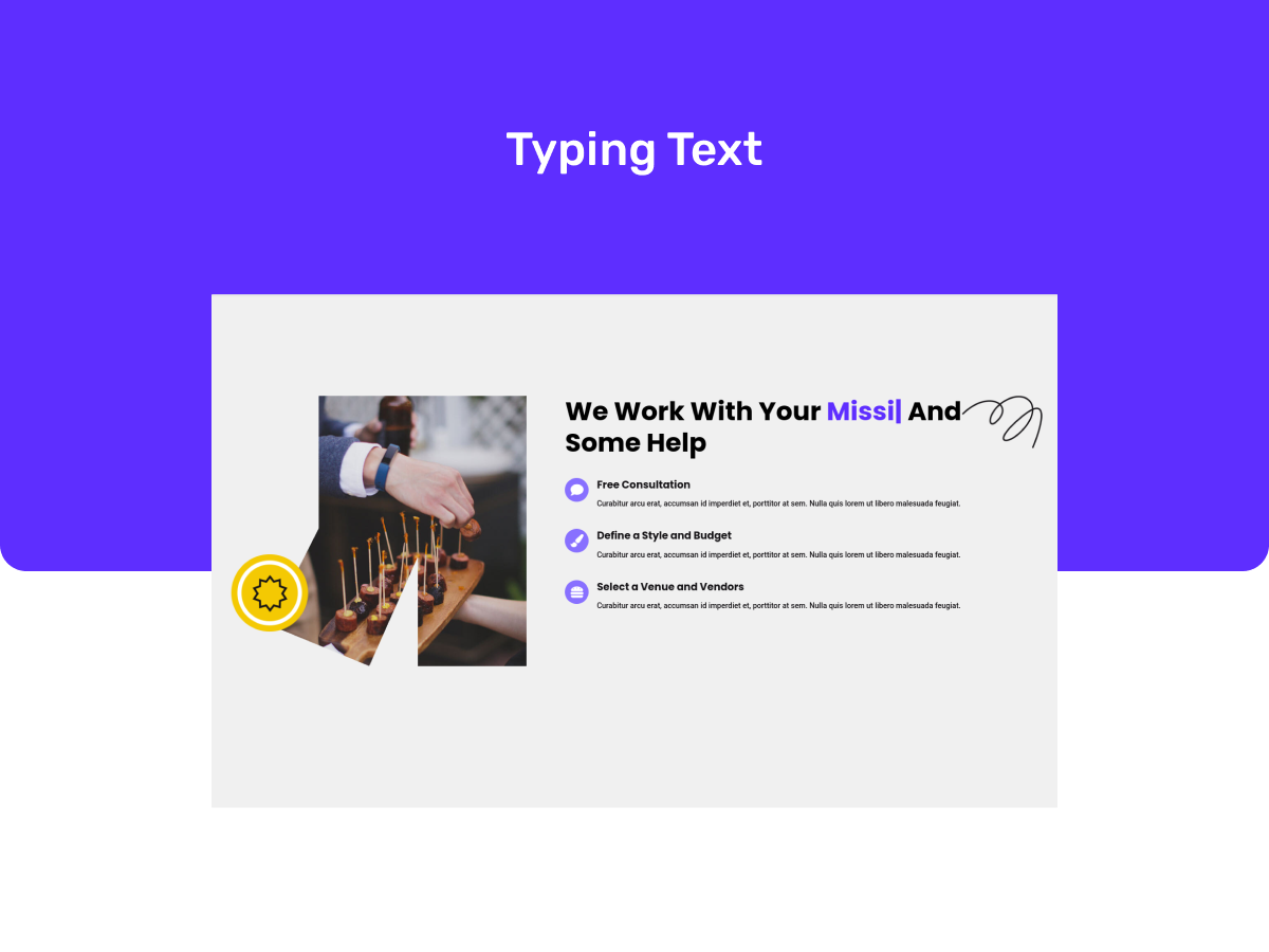 Typing Text Module - This is a module that allows you to create eye-catching animated text that simulates a typing effect with the Typing Text module. Grab your visitors' attention and deliver your message in a unique and engaging way.