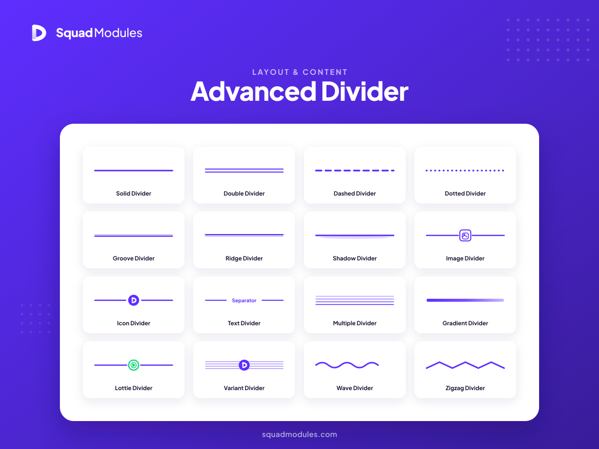 Advanced Divider Module - Craft dividers in 16 styles: solid, double, dashed, dotted, groove, ridge, shadow, image, icon, text, multiple, gradient, lottie, variant, wave, and zigzag.