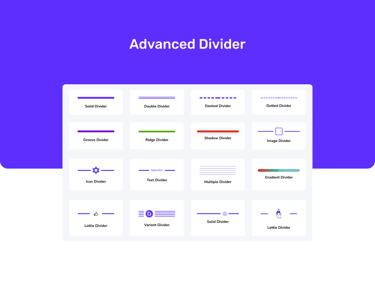 Advanced Divider Module -  This is a module that allows you to create visually appealing dividers with various styles, shapes, and customization options.