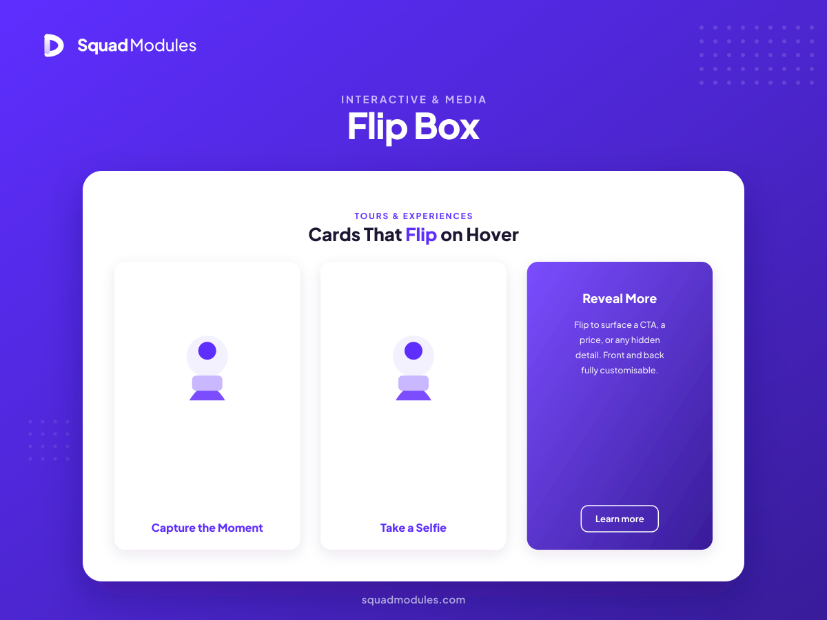 Flip Box Module - Cards that flip on hover to reveal a CTA, price, or any hidden detail; front and back are fully customizable.