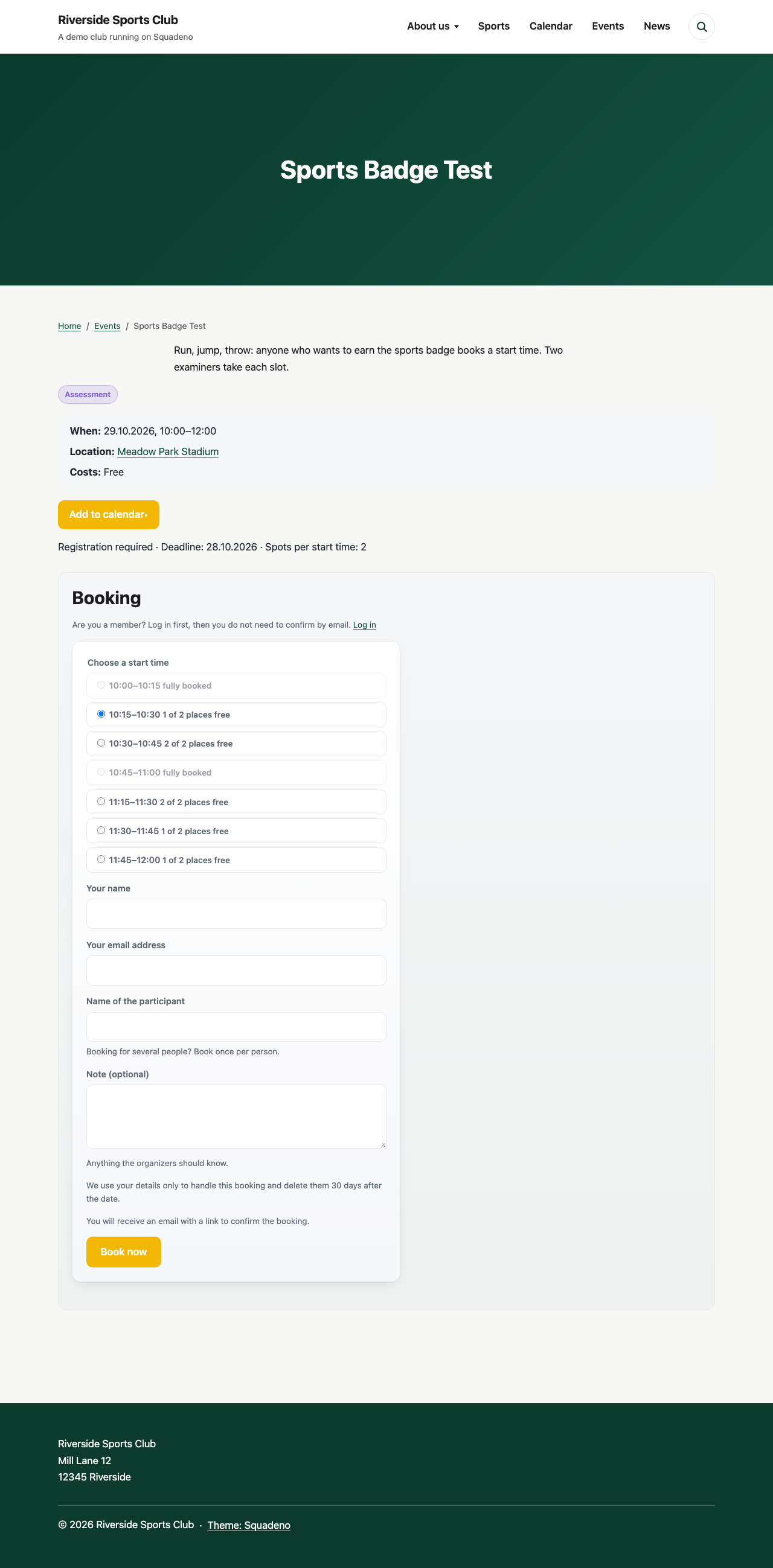 Online booking with start times: people choose a time on the event page, and full ones are greyed out.