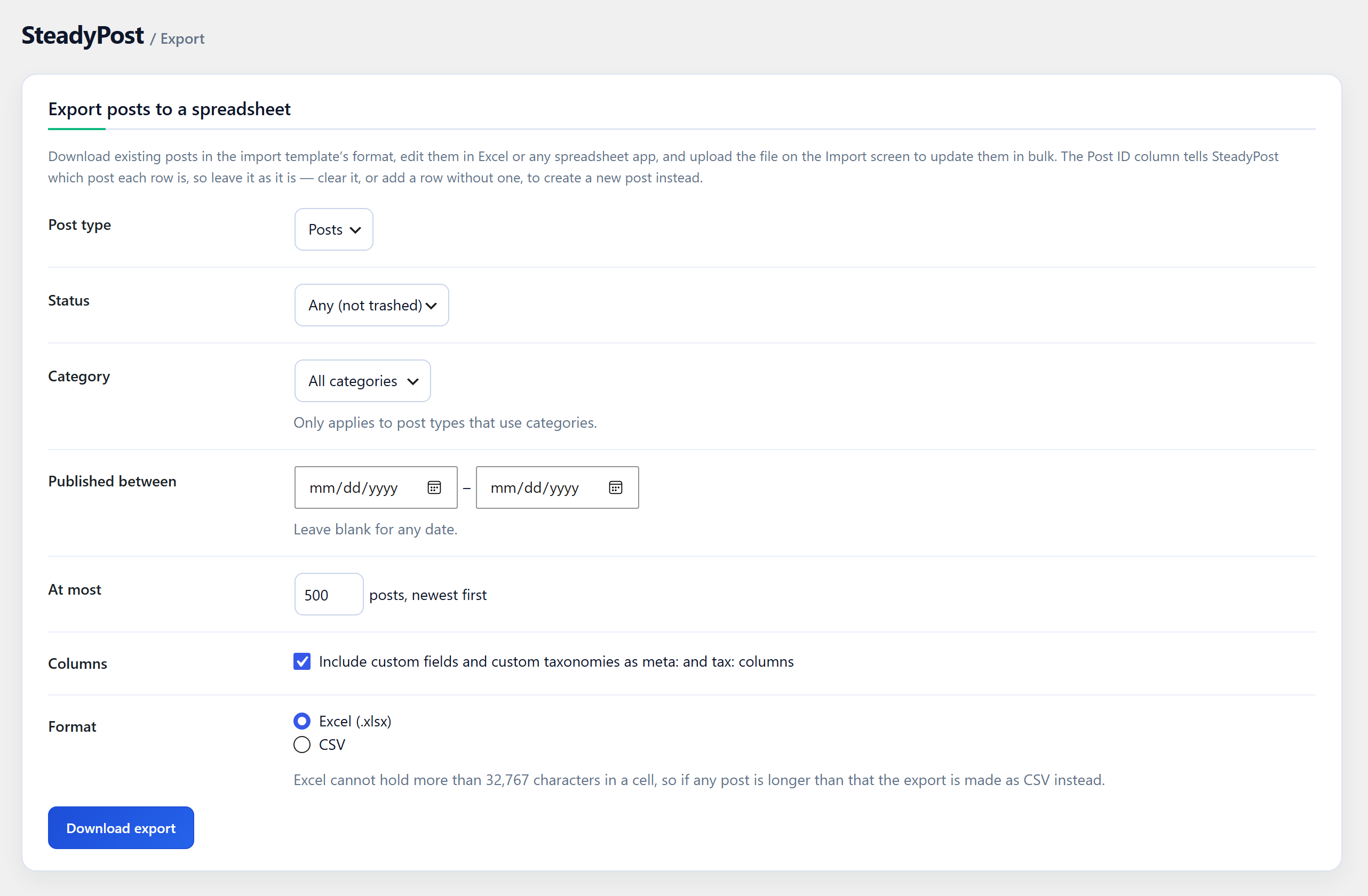 Export existing posts to a spreadsheet for bulk editing.
