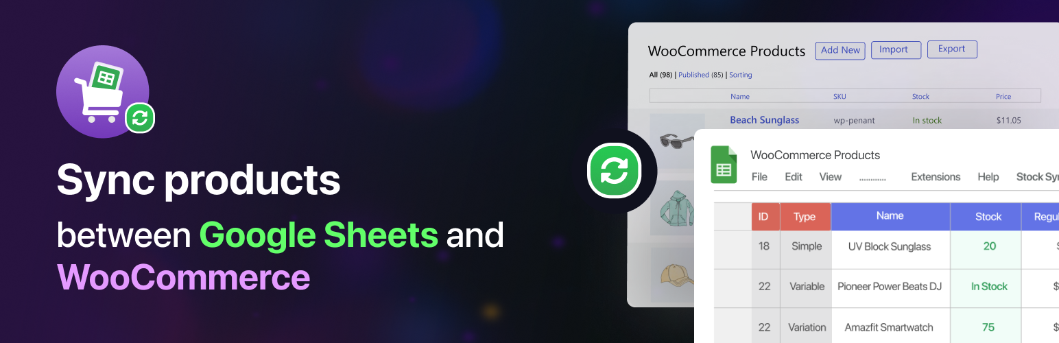 Stock Sync for WooCommerce with Google Sheets — WooCommerce Bulk Edit, Stock Management, Inventory Management System & more