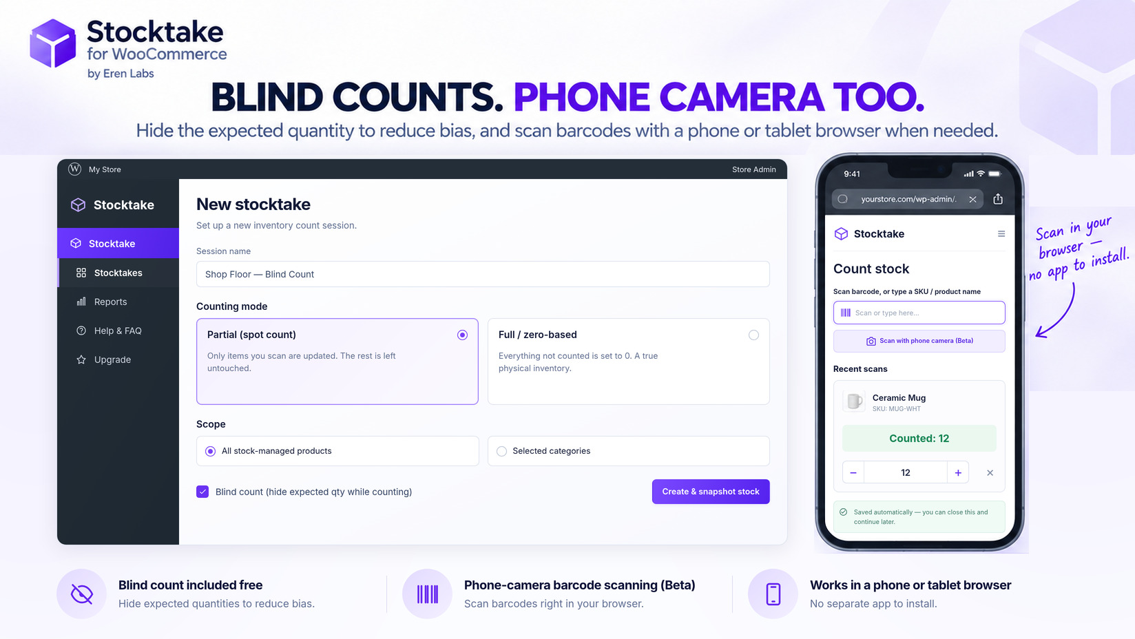 Blind counts hide the expected quantity from the people counting, and the count screen works in a phone or tablet browser — no app to install.